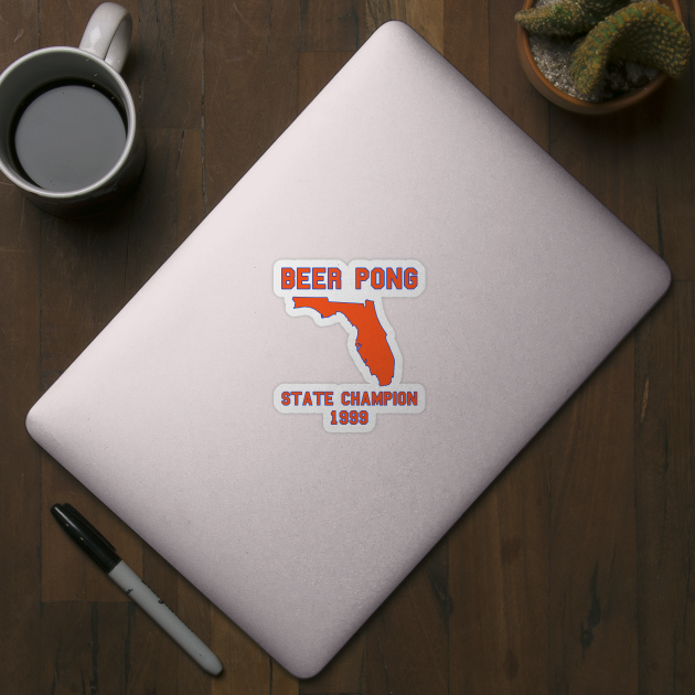 Vintage Florida Beer Pong State Champion by fearcity